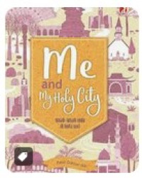Image of ME AND MY HOLY CITY